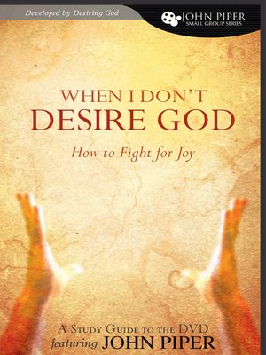 cover image of When I Don't Desire God